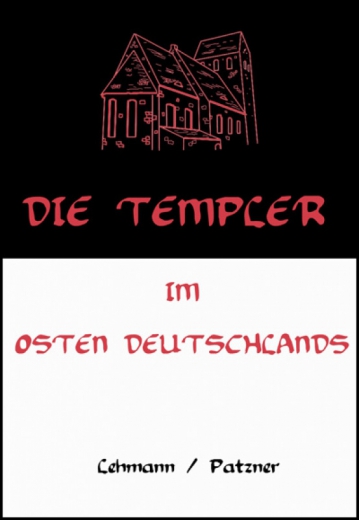 Die Templer im Osten Deutschlands